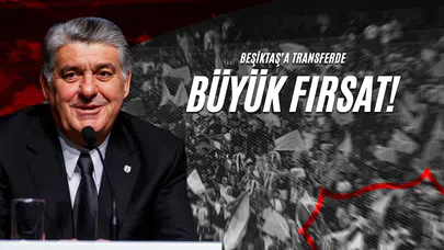 Beşiktaş’a Transferde Büyük Fırsat!
