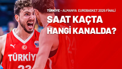 Türkiye – Almanya EuroBasket 2025 Finali Saat Kaçta Hangi Kanalda?