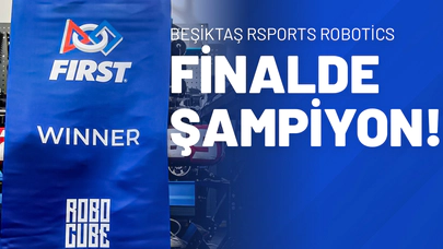 Beşiktaş Rsports Robotics Finalde Şampiyon!