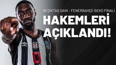 Beşiktaş GAIN - Fenerbahçe BEKO Finali Hangi Kanalda Saat Kaçta Yayınlayacak? Hakemler Açıklandı!