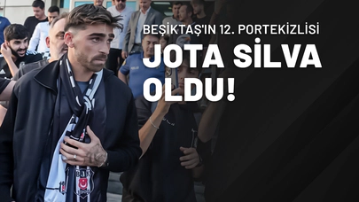 Beşiktaş'ın 12. Portekizlisi Jota Silva Oldu!