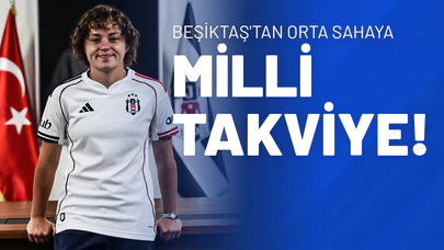 Beşiktaş'tan Orta Sahaya Milli Takviye