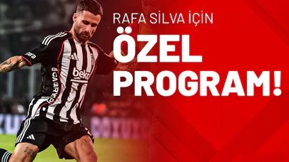 Rafa Silva İçin Özel Program!