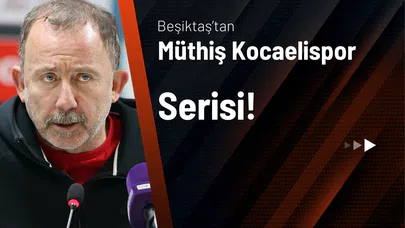 Beşiktaş’tan Müthiş Kocaelispor Serisi!