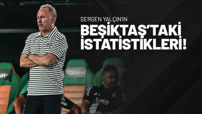 Sergen Yalçın’ın Beşiktaş’taki İstatistikleri!