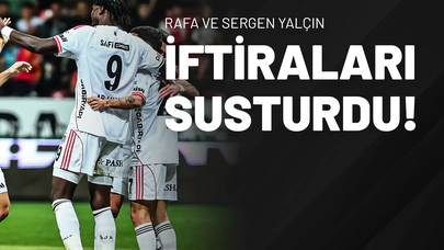 Rafa ve Sergen Yalçın İftiraları Susturdu!