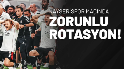 Kayserispor Maçında Zorunlu Rotasyon!