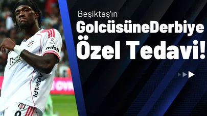 Beşiktaş'ın Golcüsüne Derbiye Özel Tedavi!