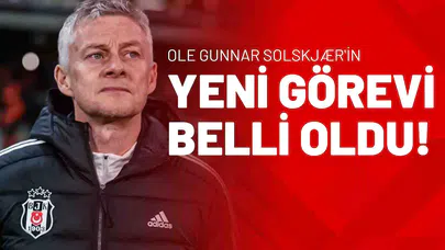 Ole Gunnar Solskjaer'in Yeni Görevi Belli Oldu!