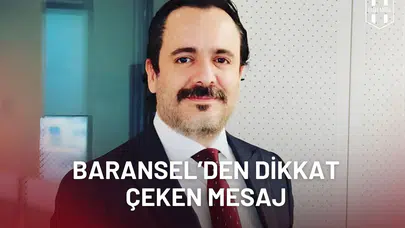 Ali Baransel’den Beşiktaş’a Dikkat Çeken Mesaj