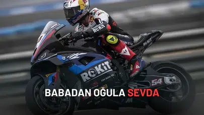 Toprak Razgatlıoğlu: Bu Sevda Babadan Oğula Geçti!