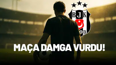 Beşiktaş Alamamıştı, Maça Damga Vurdu!