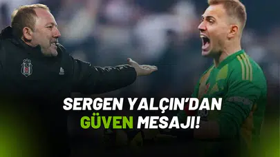 Sergen Yalçın’dan Mert Günok’a Moral Mesajı Takımda Moral Seferberliği