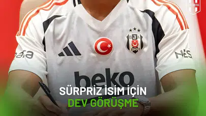 Beşiktaş’tan Transfer Hamlesi! Sürpriz İsim İçin Dev Görüşme