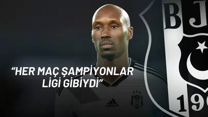 Atiba Hutchinson’dan Beşiktaş'a Övgü Her Maç Şampiyonlar Ligi Gibiydi