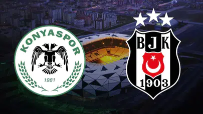 Tümosan Konyaspor ve Beşiktaş'ın Eksikleri Açıklandı