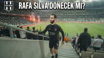 Rafa Silva’da son durum