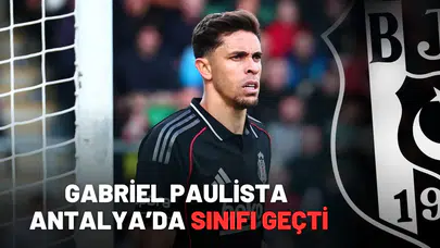 Gabriel Paulista Antalya’da sınıfı geçti