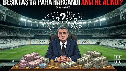 Beşiktaş'ta Para Harcandı Ama Ne Alındı?