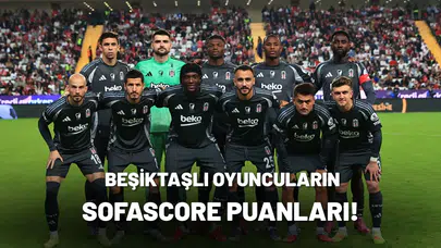Beşiktaşlı Futbolcuların Antalyaspor Maçı Sofascore Puanları Açıklandı