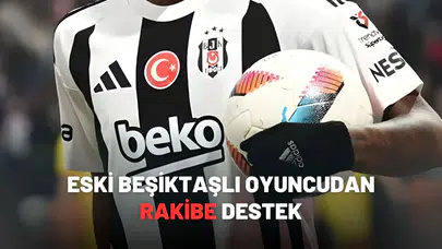 Eski siyah-beyazlı oyuncudan rakibe destek