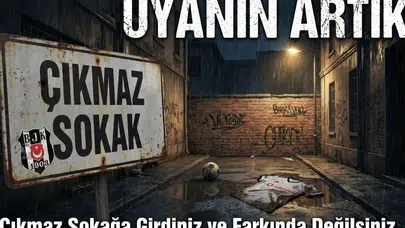 Beşiktaş için acı reçete: "Yolun sonu çıkmaz sokak"