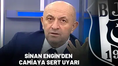 Sinan Engin’den camiaya sert uyarı