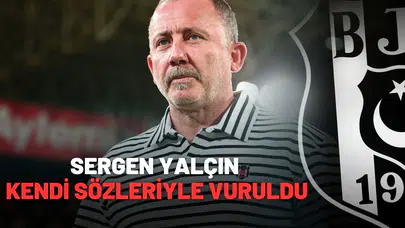 Sergen Yalçın kendi sözleriyle vuruldu