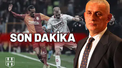 TFF başkanından flaş son dakika açıklaması