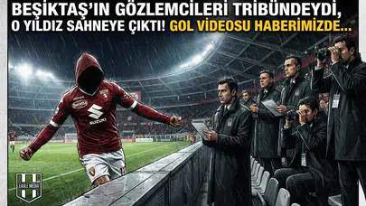 Beşiktaş'ın gözlemcileri tribündeydi, O yıldız sahneye çıktı! Gol videosu haberimizde...