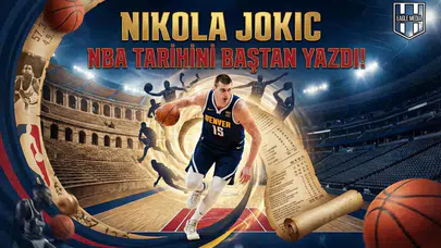 Nikola Jokic NBA tarihini baştan yazdı!