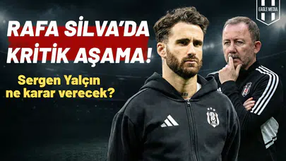Sergen Yalçın Rafa Silva için son sözü söylüyor!