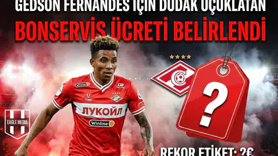 Gedson Fernandes için dudak uçuklatan bonservis ücreti belirlendi