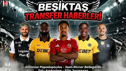 Beşiktaş transfer haberleri | 13 Aralık