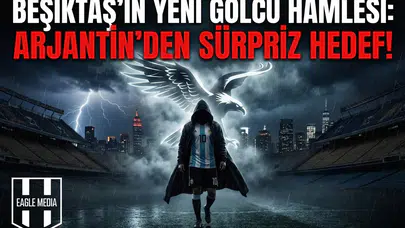 Beşiktaş’ın yeni golcü hamlesi: Arjantin'den sürpriz hedef!