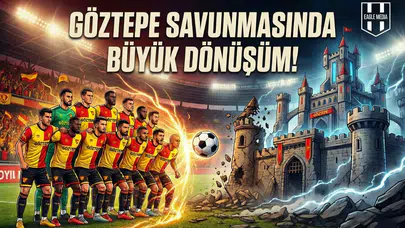 Göztepe savunmasında büyük dönüşüm!