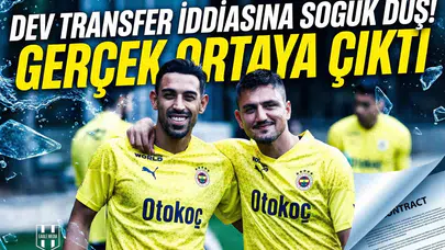 Dev transfer iddiasına soğuk duş! İrfan Can ve Cengiz Ünder gerçeği ortaya çıktı