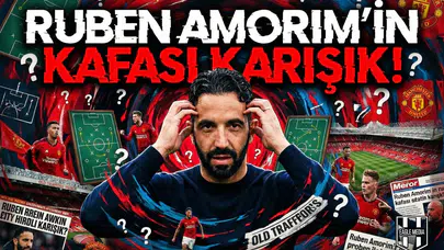 Ruben Amorim’in kafası karışık!