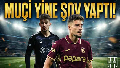 Ernest Muçi yine şov yaptı: Ogün Temizkanoğlu değerlendirdi!