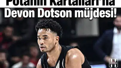 Potanın Kartalları’na Devon Dotson müjdesi!