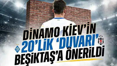 Dinamo Kiev'in 20'lik 'Duvarı' Beşiktaş'a önerildi