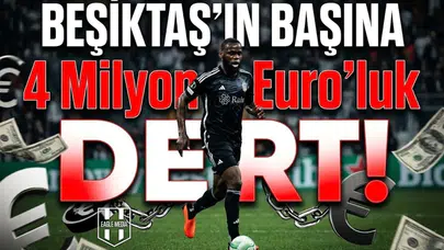 Beşiktaş'ın başına "4 Milyon Euro'luk" dert! İtalya'dan kötü haber geldi
