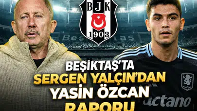 Sergen Yalçın’dan Yasin Özcan özel isteği