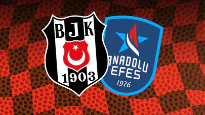 Beşiktaş GAİN Anadolu Efes karşısında