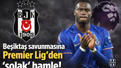 Beşiktaş savunmasına Premier Lig'den 'solak' hamle