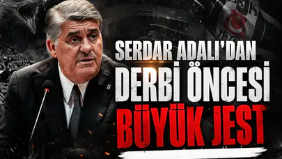 Serdar Adalı'dan derbi öncesi büyük jest