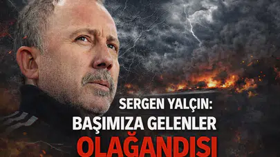 Sergen Yalçın: "Bu emek çalmaktır"