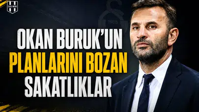 Okan Buruk’un planlarını bozan sakatlıklar