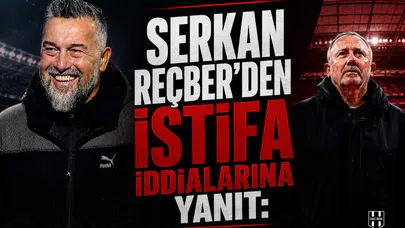 Serkan Reçber'den istifa iddialarına yanıt