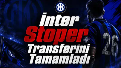 İnter Stoper Transferini Tamamladı